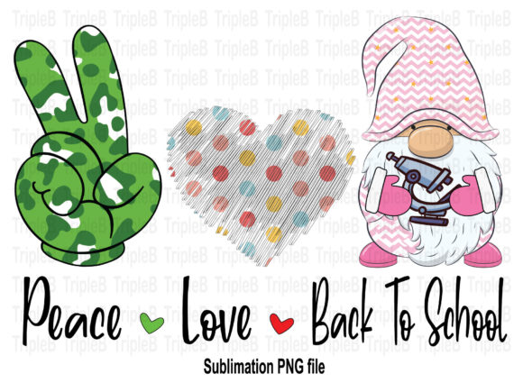Peace Love Back to School Sublimation 6: A Practical Design Resource for Creators and Educators